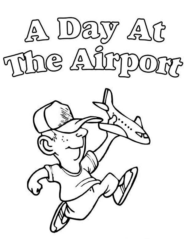 A Day At The Airport Coloring Page : Coloring Sky